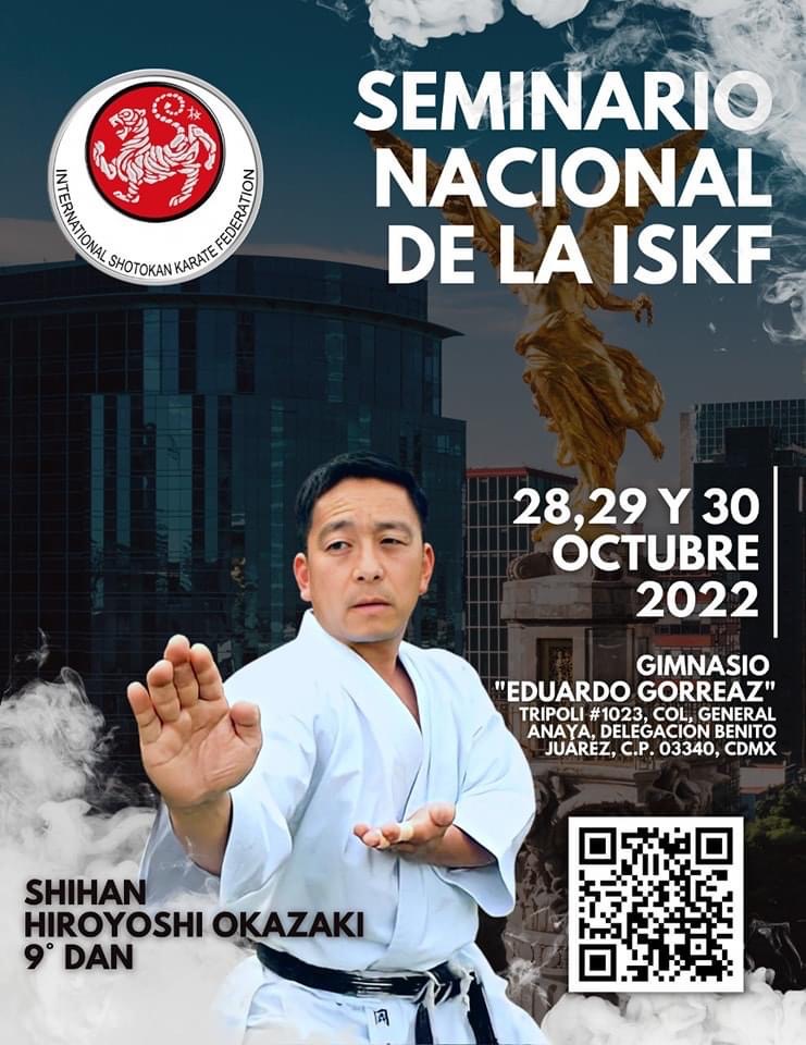 MEXICO NATIONAL SEMINAR with Shihan Hiroyoshi Okazaki, October 28-30, 2022.